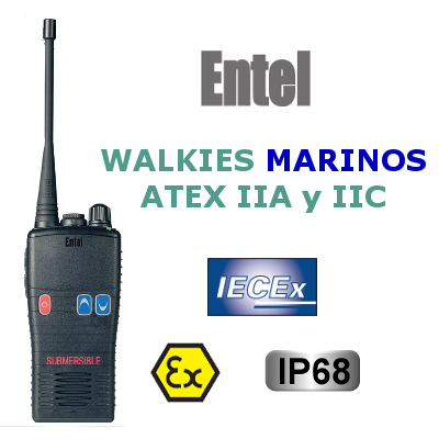 WALKIES ENTEL MARINOS ATEX IIA y IIC